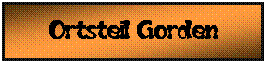 Textfeld: Ortsteil Gorden
